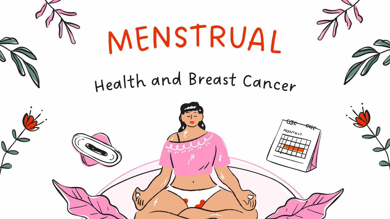 Breast Cancer and Menstrual Health: Understanding the Connection